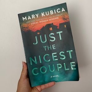 Just the nicest couple by Mary Kubica
